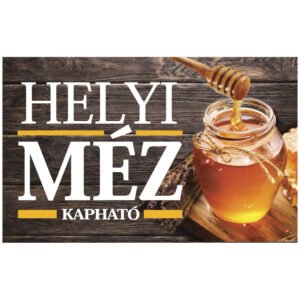 Méz kapható tábla